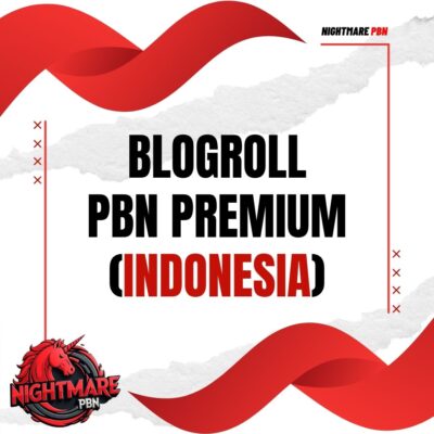 BLOGROLL PBN PREMIUM (INDONESIA)